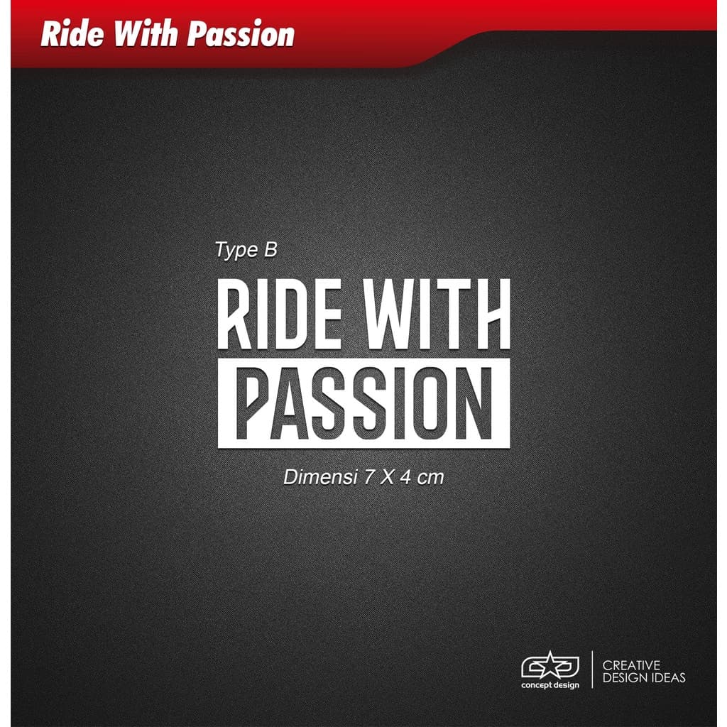 สติ๊กเกอร์ Ride With Passion Type B