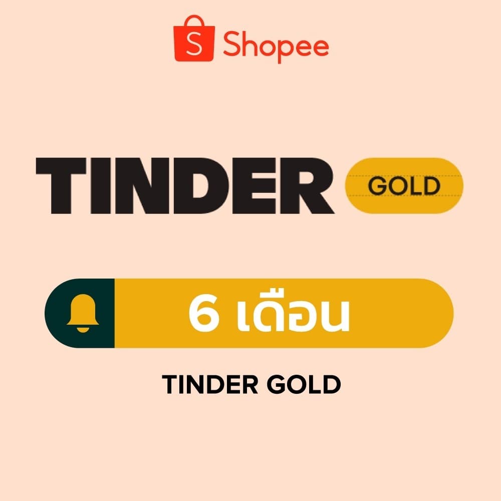 Tinder Gold - 6 เดือน เห็นคนไลก์ก่อน | Top Picks ทุกวัน