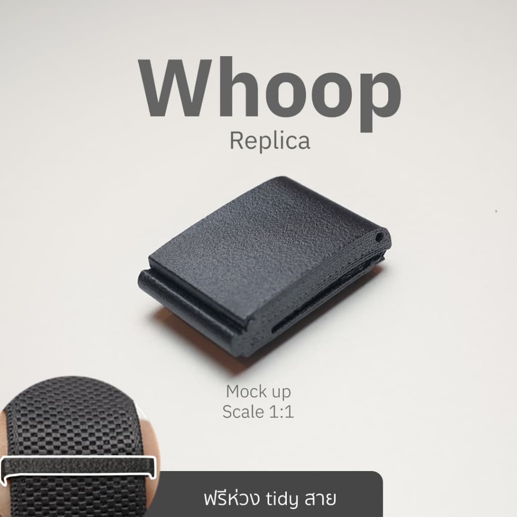 Whoop 5.0 เครื่อง Mock up scale 1:1 สแกนจากเครื่องแท้ สามารถใส่สาย Whoop ได้